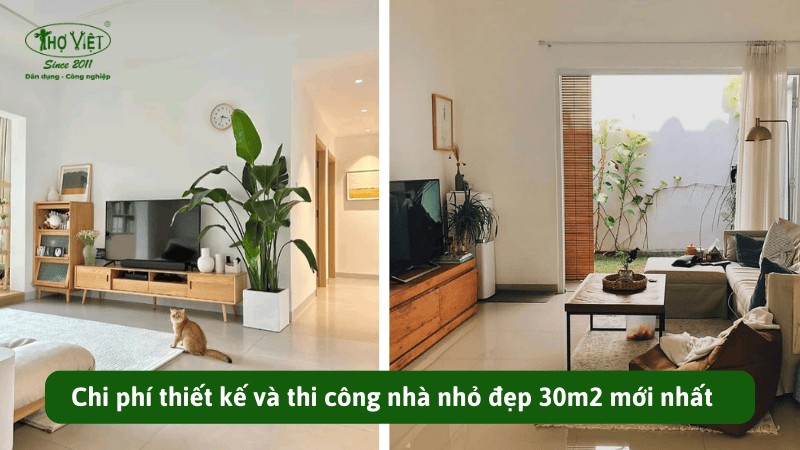 Chi phí thiết kế và thi công nhà nhỏ đẹp 30m2
